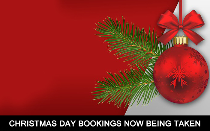 Christmas Day Bookings Now Being Taken